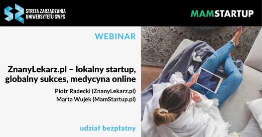 ZnanyLekarz.pl – startup, globalny sukces, medycyna online