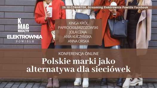 Konferencja online: Polskie marki jako alternatywa dla sieciówek