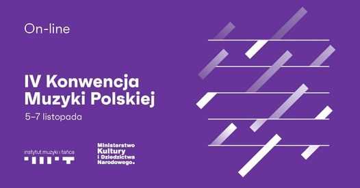 IV Konwencja Muzyki Polskiej on-line
