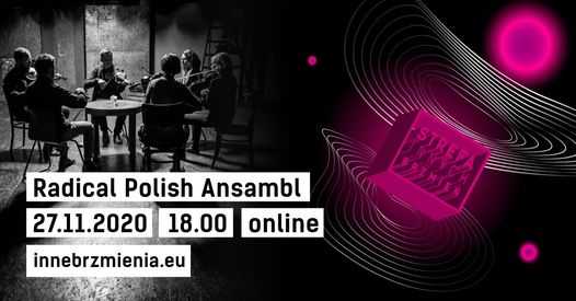 Strefa Innych Brzmień | Radical Polish Ansambl - koncert online