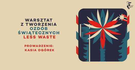 Warszawa na święta – warsztaty z dekoracji less waste
