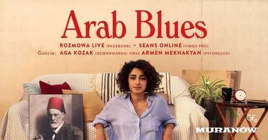 „Arab Blues” | seans + Live z Agą Kozak i Armenem Mekhayanem