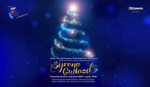Syrena Gwiazd - świąteczny, jubileuszowy koncert