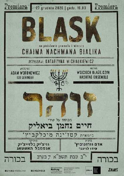 Premiera koncertu performatywnego | Chaim Nachman Bialik “Blask”