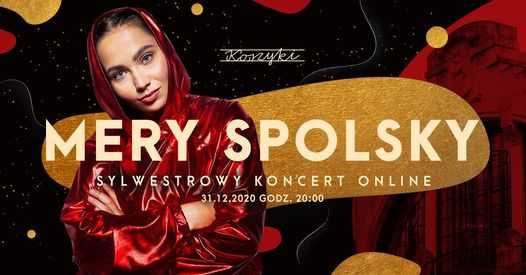Mery Spolsky - sylwestrowy koncert online