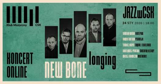 Koncert online: New Bone – „Longing”