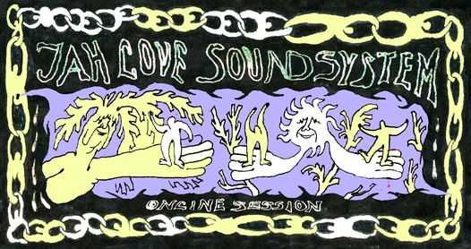 Jah Love Soundsystem online session: support for Pogłos