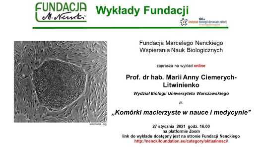 Wykład online prof. dr hab. Marii Anny Ciemerych-Litwinienko pt. „Komórki macierzyste w nauce i medycynie”