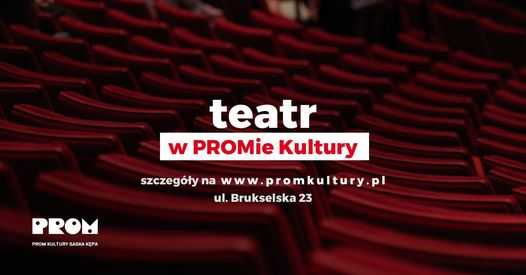 Teatr Kępa „Nic nowego pod słońcem”