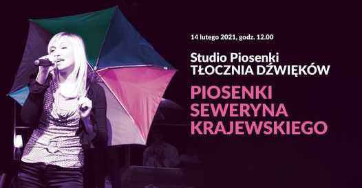 #20latDorożkarni: Piosenki Seweryna Krajewskiego - koncert Tłoczni Dźwięków
