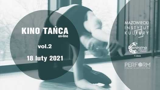 Kino Tańca Online vol. 2 | Połączenie | Centralna Scena Tańca 2021