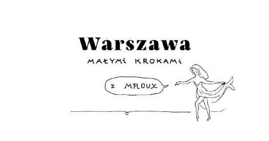 Syrenka wypisz wymaluj // Warszawa małymi krokami z Mroux. Odcinek 1