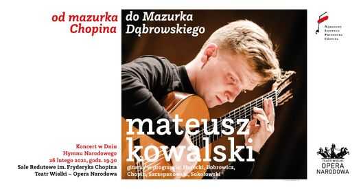 Koncert: Od Chopina do Mazurka Dąbrowskiego // From Chopin to the Mazurek Dąbrowskiego