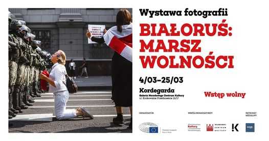 Białoruś: Marsz Wolności | Wystawa fotografii