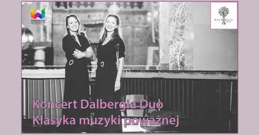 Koncert Dalbergia Duo - "ONA i ON" - Klasyka muzyki poważnej