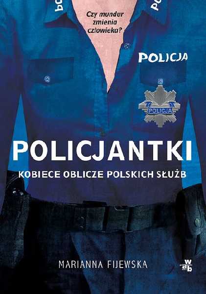 Premiera "Policjantek". Spotkanie autorskie z Marianną Fijewską