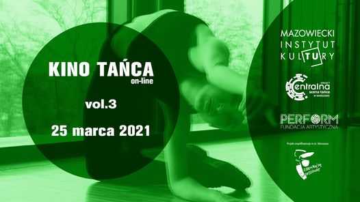 Kino Tańca Online vol. 3 | Powrót do natury | Centralna Scena Tańca 2021