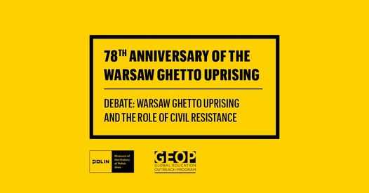 Debate | Warsaw Ghetto Uprising and the Role of Civil Resistance