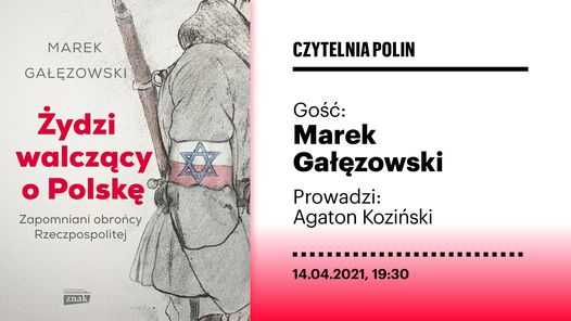 Czytelnia POLIN online | Marek Gałęzowski 