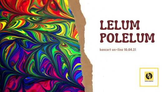 Lelum Polelum - koncert on-line