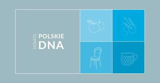 Debata Polskie DNA: Patriotyzm a marka Polski