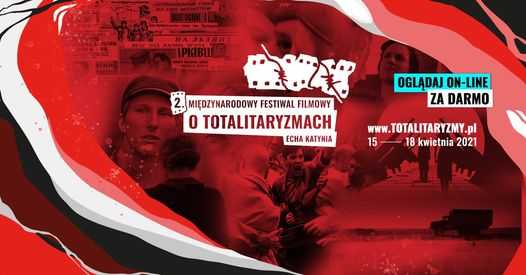 II Międzynarodowy Festiwal Filmowy o Totalitaryzmach „Echa Katynia”