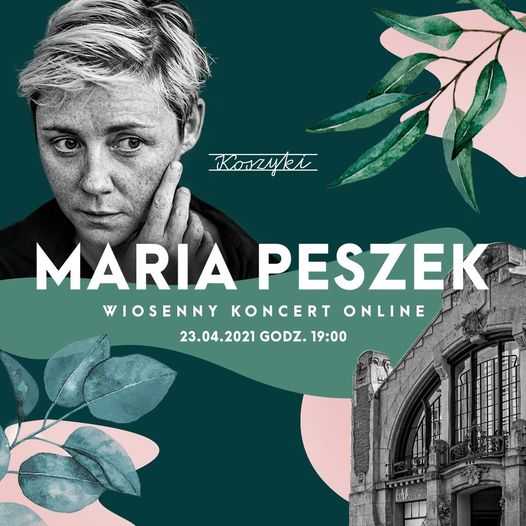 Koncert online na Koszykach - Maria Peszek