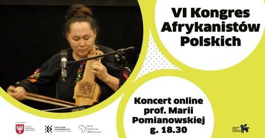 Koncert prof. Marii Pomianowskiej - VI edycja Kongresu Afrykanistów Polskich