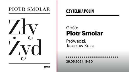 Czytelnia POLIN online | Piotr Smolar 