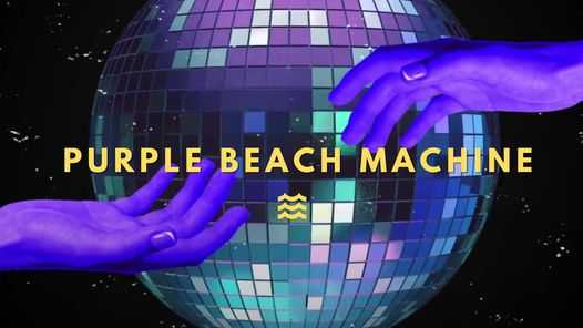 Purple Beach Machine