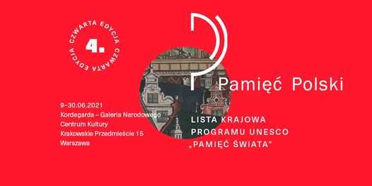 Wystawa „Pamięć Polski. Lista Krajowa Programu UNESCO Pamięć Świata – 4. edycja”