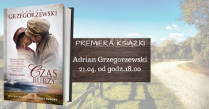 Premiera książki Adriana Grzegorzewskiego - dyżur literacki