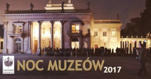 Noc Muzeów w Łazienkach Królewskich 2017