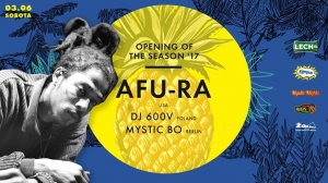 Afu-Ra (USA) Opening Of The Season '17