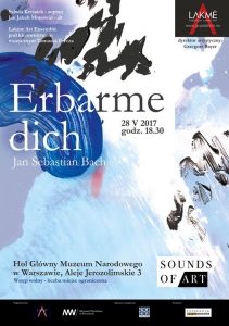 Koncert z cyklu Sounds of Art / Erbarme dich-Jan Sebastian Bach