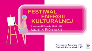 VI Festiwal Energii Kulturalnej