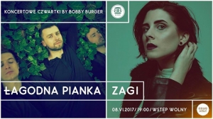 Koncert: Łagodna Pianka + Zagi