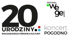 Wegełęka 2 + koncert Pogodno