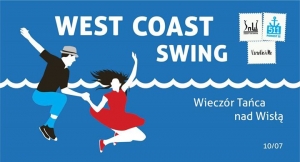 Wieczór Tańca nad Wisłą: West Coast Swing