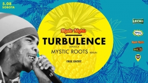 Mystic Nights - Turbulence (JAM) + Mystic Roots