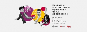 Zalewski & Borkowski Open Mic + Olka Szczęśniak