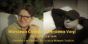 Warszawa Cichego / Warszawa Vargi l Literatura w Pardon, To Tu