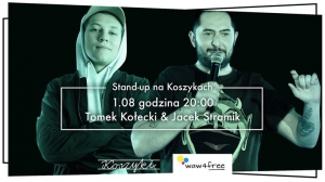 Stand-up na Koszykach: Tomek Kołecki, Jacek Stramik