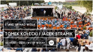 Stand-up nad Wisłą vol. 10: Tomek Kołecki i Jacek Stramik