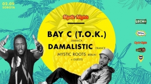 Mystic Nights - Bay C (T.O.K) & Damalistic & Mystic Roots