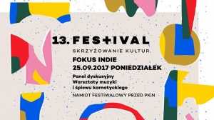 FOKUS Indie / Festiwal Skrzyżowanie Kultur