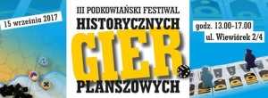 Trzeci Podkowiański Festiwal Historycznych Gier Planszowych