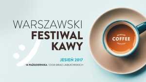 Warszawski Festiwal Kawy - jesień 2017