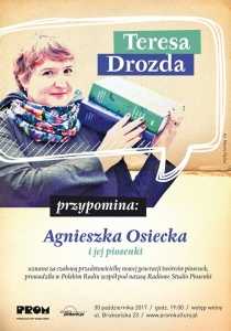 Teresa Drozda przypomina Agnieszkę Osiecką i jej piosenki