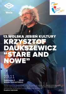 13.Wolska Jesień Kultury -  Krzysztof Daukszewicz „Stare and nowe”